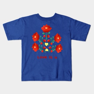 Love is you. Kids T-Shirt